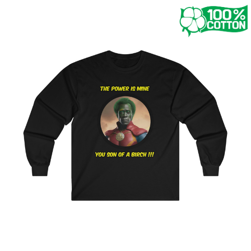 You Son Of A Birch - Unisex Long Sleeve Tee