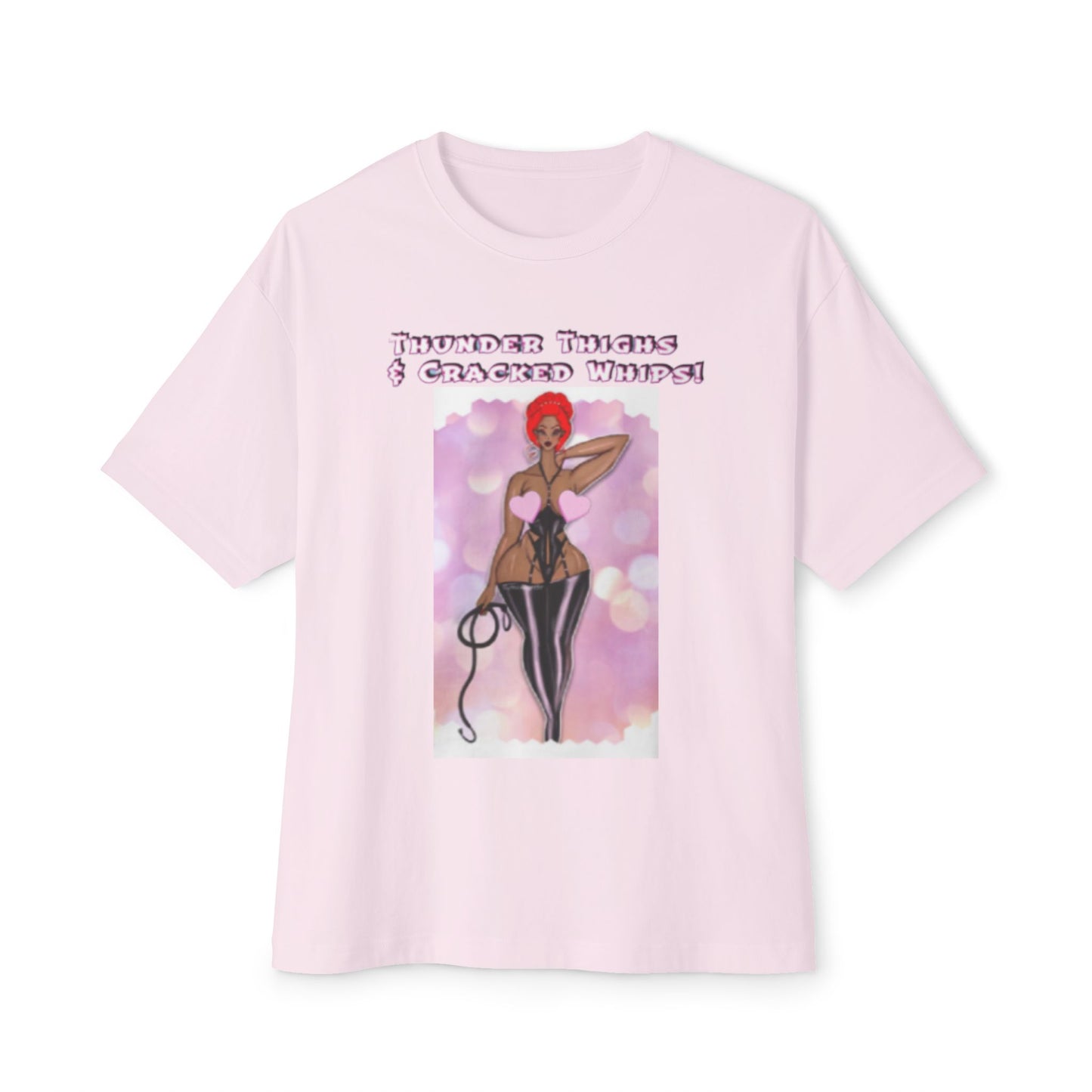 Thunder Thighs & Cracked Whips - Unisex Oversized Boxy Tee