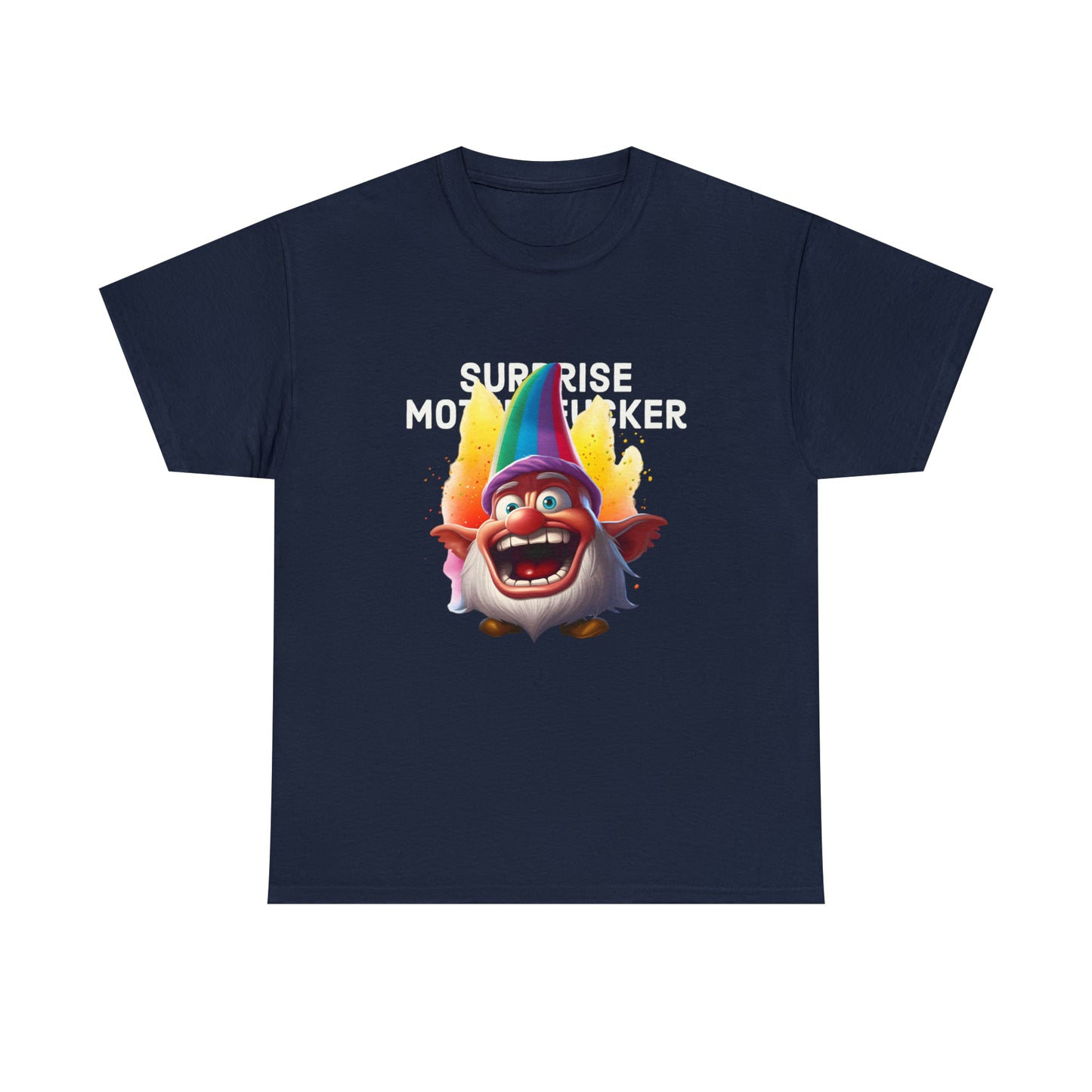 Surprise Motherf***r - Unisex 100% Cotton Tee