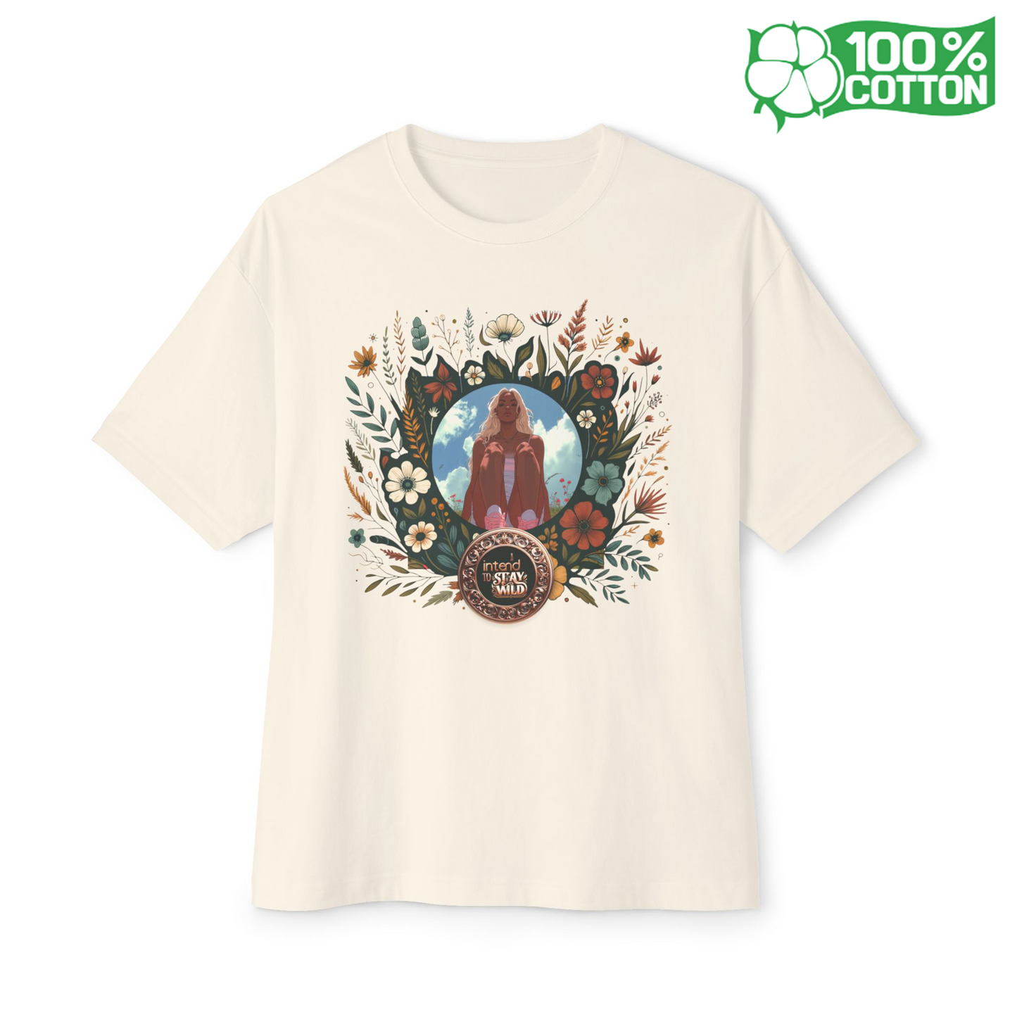 "I Intend To Stay Wild" - Unisex Oversized Boxy Tee