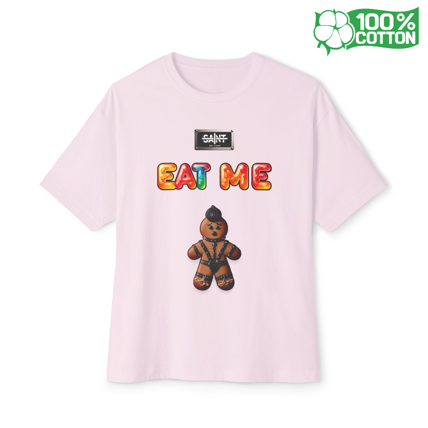 Eat Me x Not a Saint - Oversized Boxy Tee