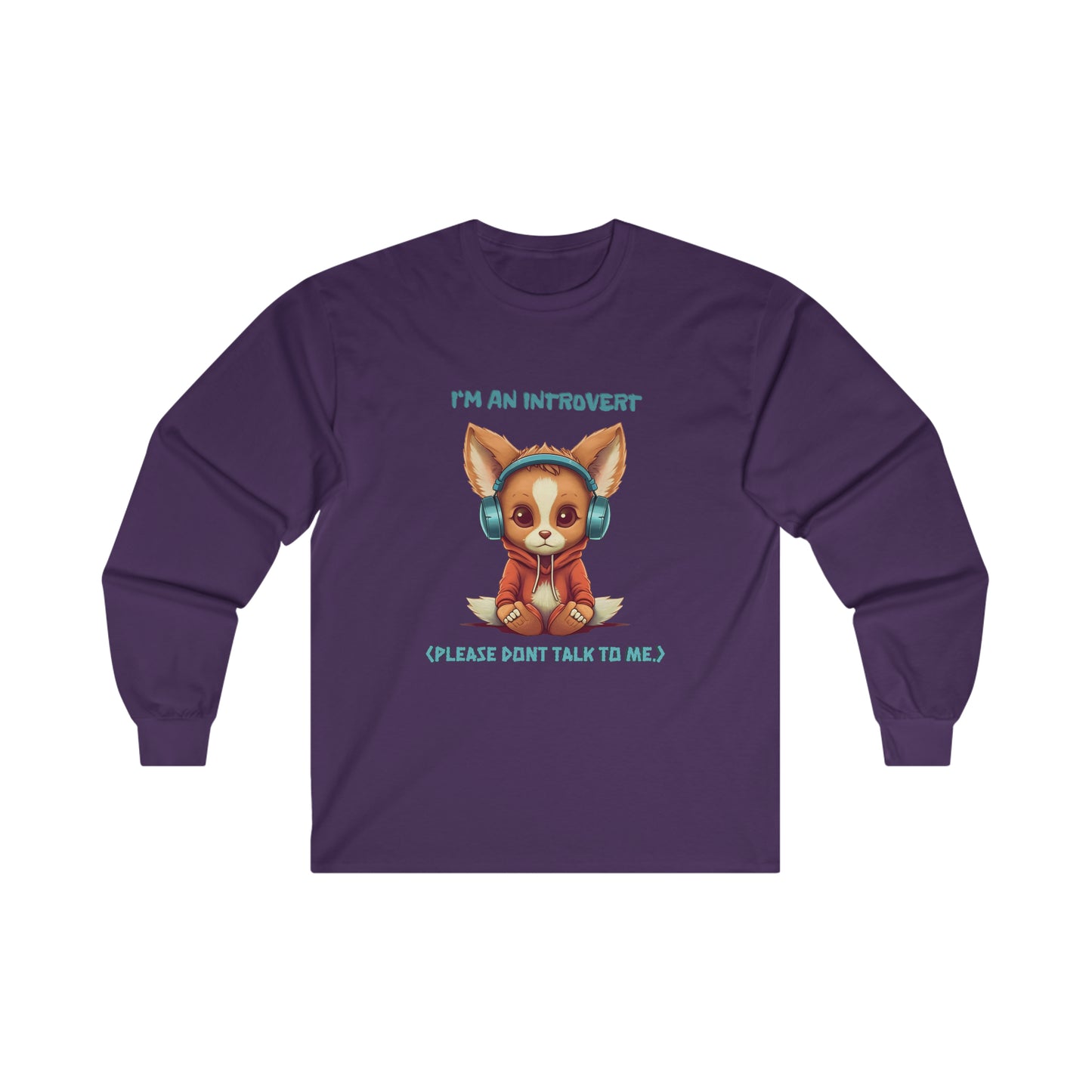 I'm an Introvert - Unisex Long Sleeve Tee