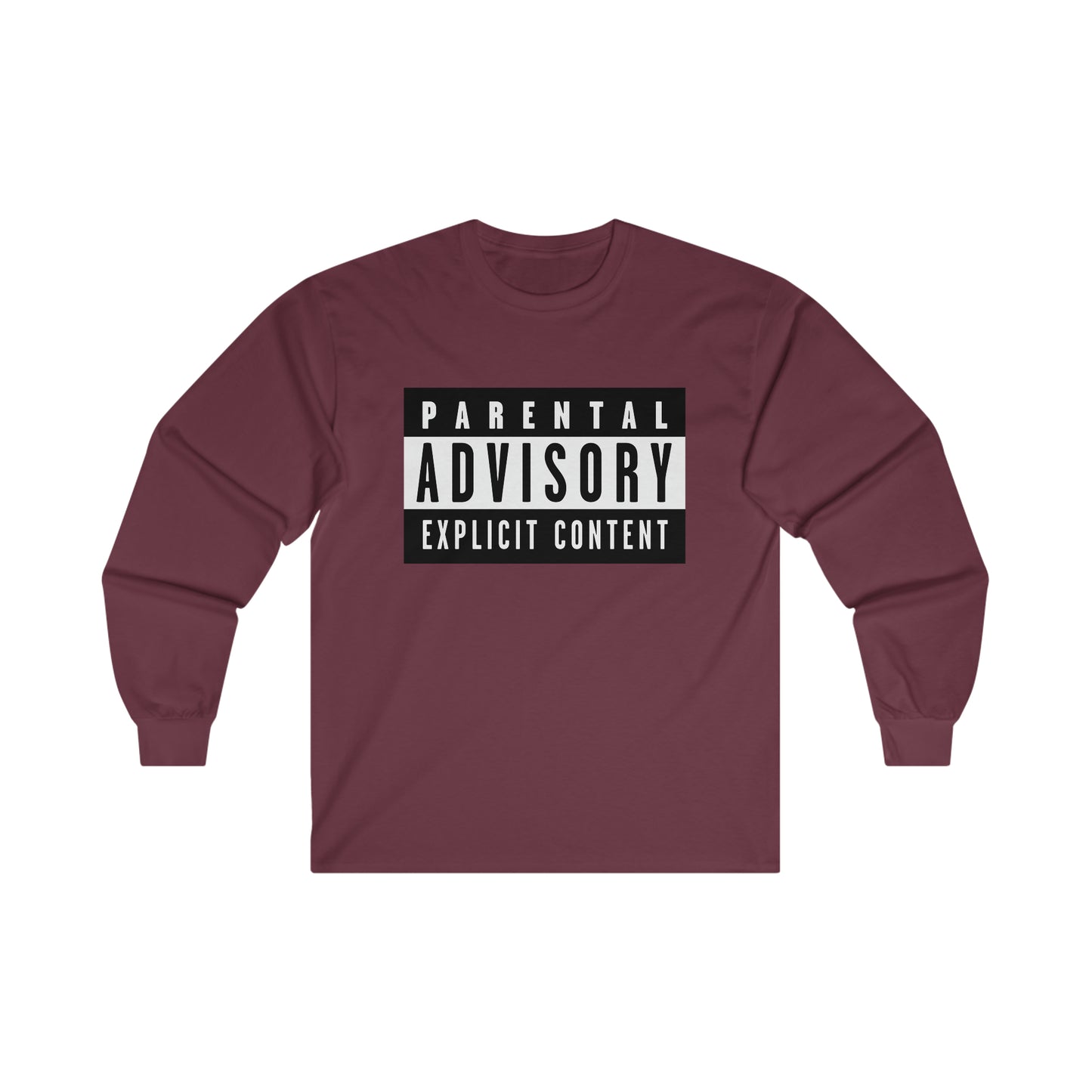 Parental Advisory - 100% Cotton Unisex Longsleeve Tee