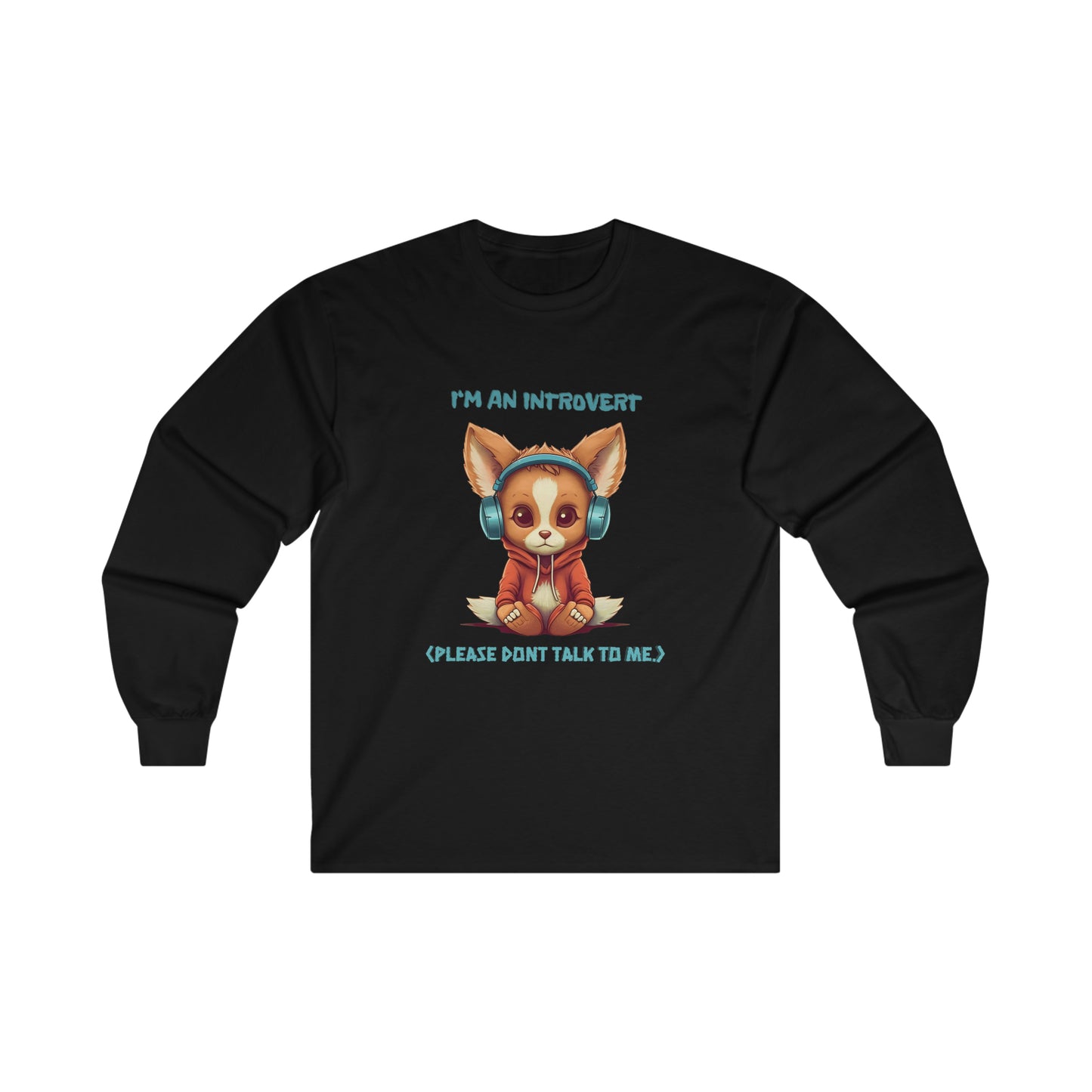 I'm an Introvert - Unisex Long Sleeve Tee