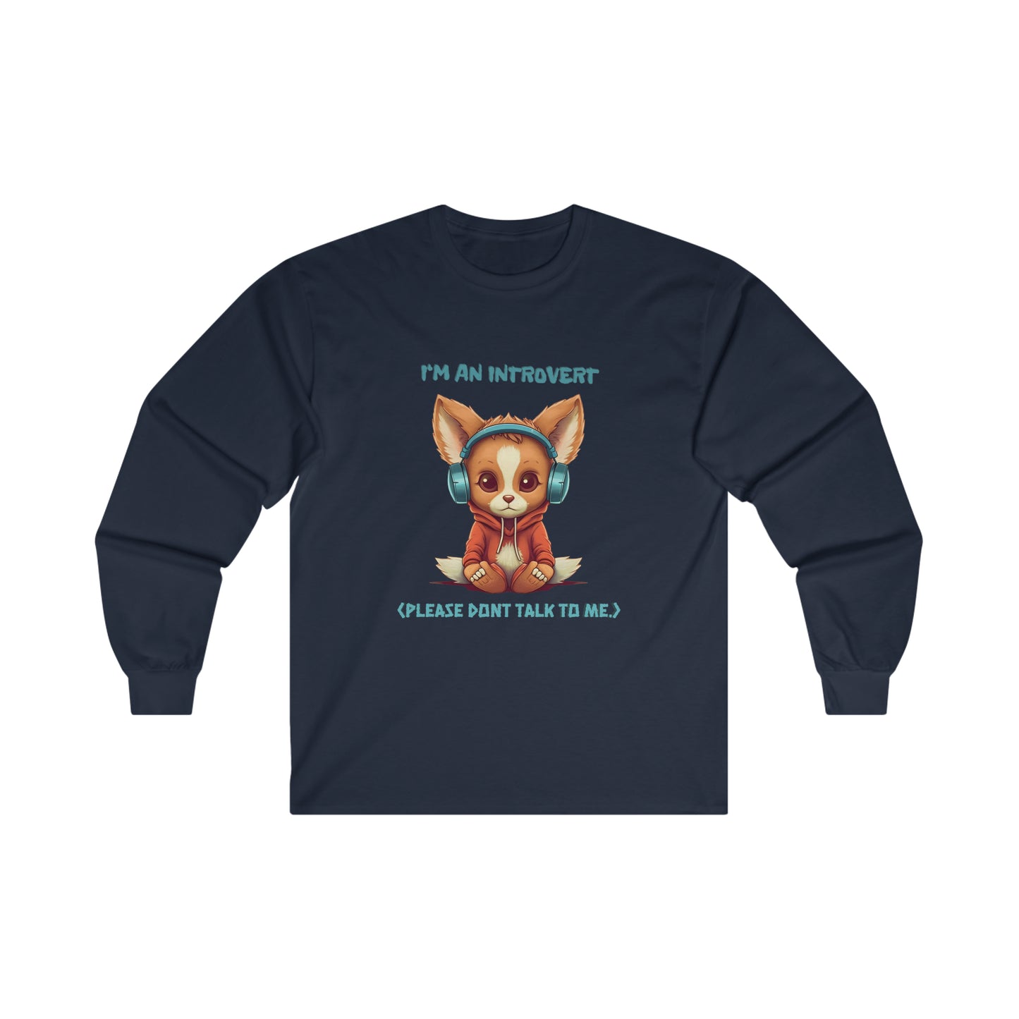 I'm an Introvert - Unisex Long Sleeve Tee
