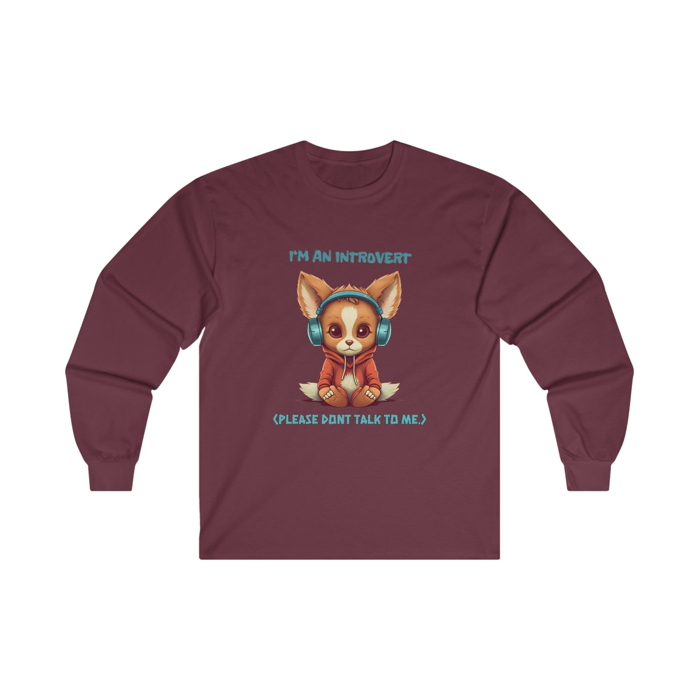 I'm an Introvert - Unisex Long Sleeve Tee