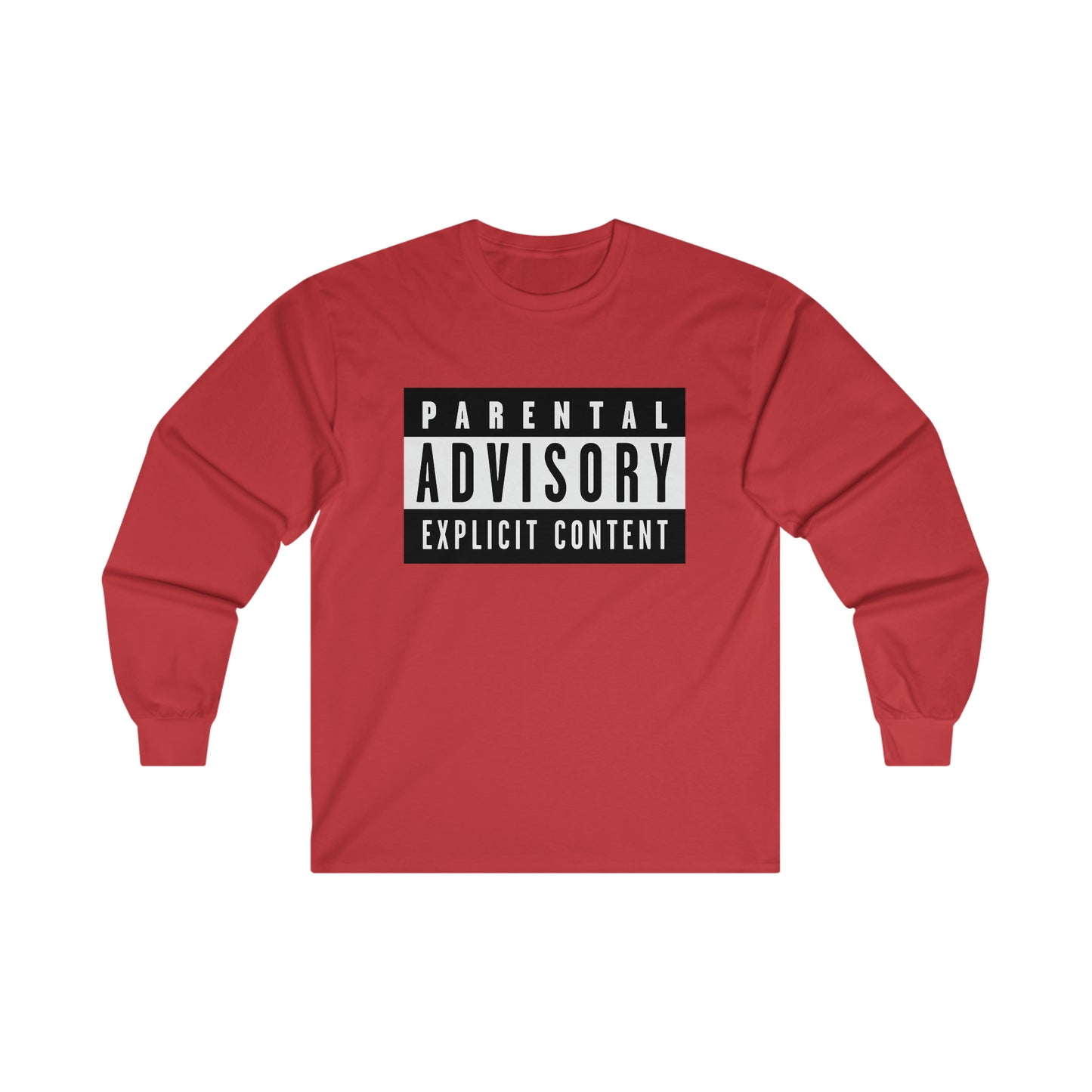 Parental Advisory - 100% Cotton Unisex Longsleeve Tee