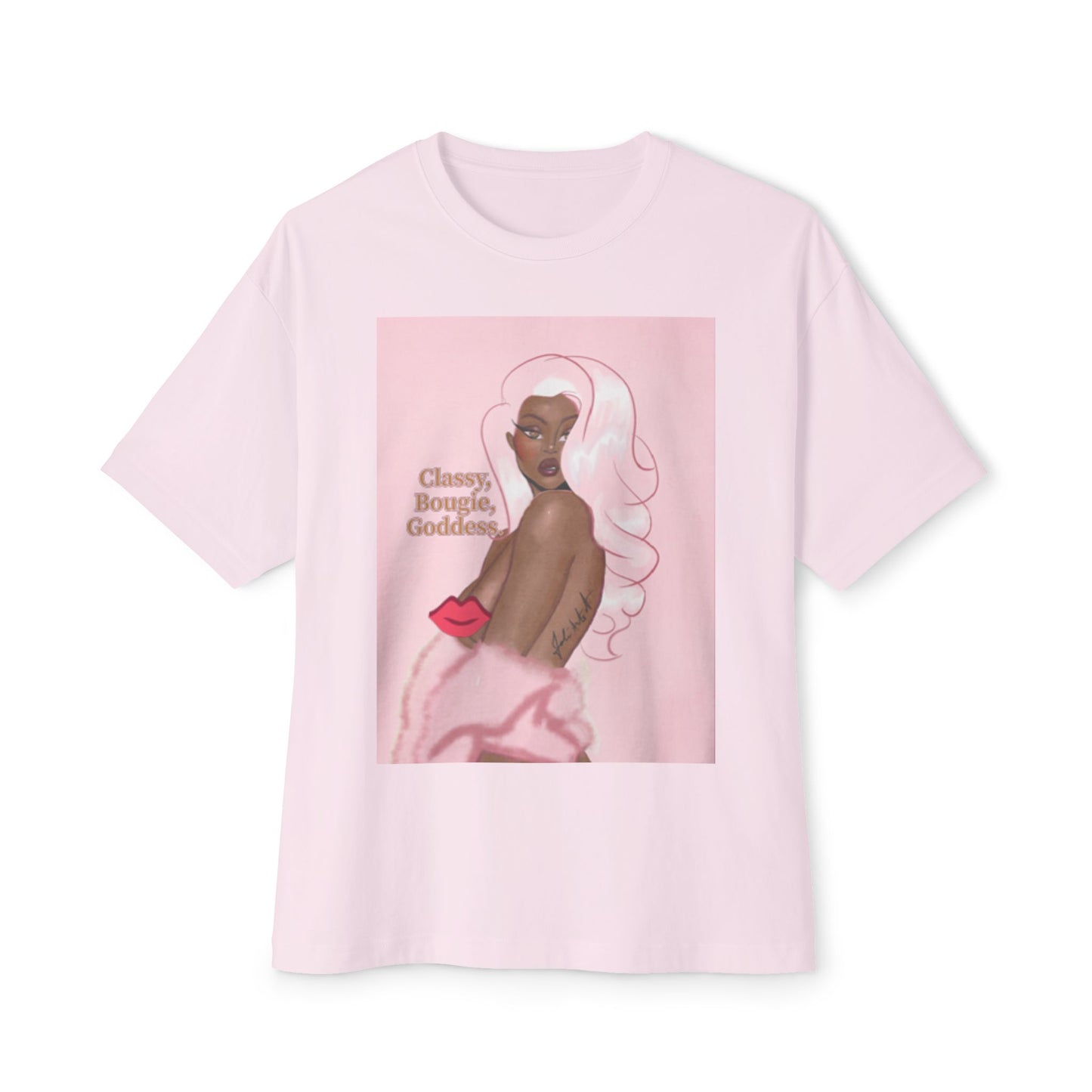 Classy, Bougie, Goddess - Unisex Oversized Boxy Tee