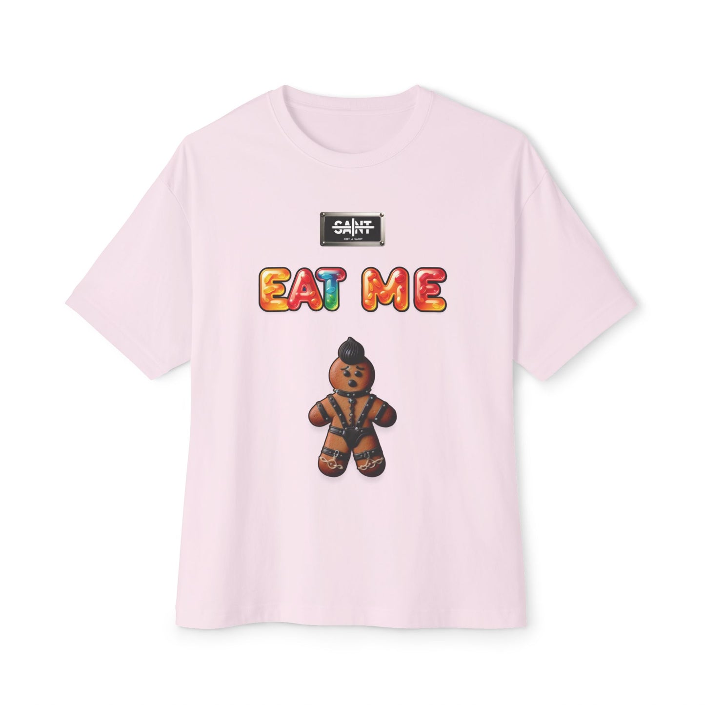 Coquette Monster - “Eat Me” Oversized Tee (Not a Saint™)