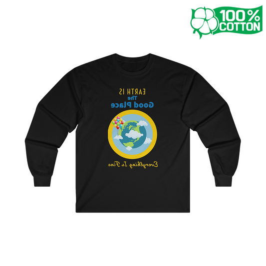 Earth is The Good Place-MIRRORVERSE - Unisex Long Sleeve Tee