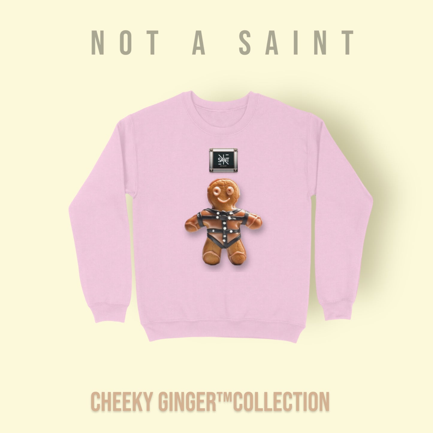 Cinna-Man in Chains™️ - ‘Not A Saint’ Unisex Sweatshirt