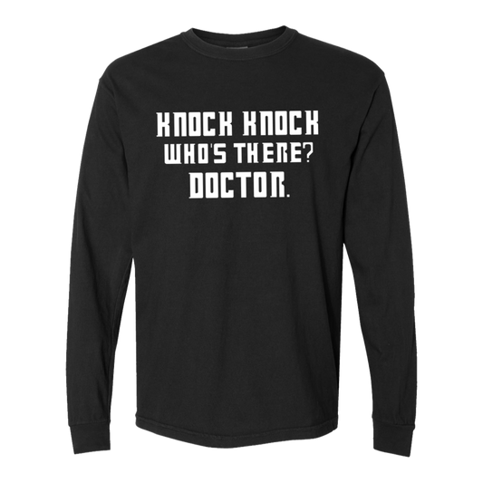 Knock Knock, Doctor — Black Bella + Canvas 3501 long sleeve