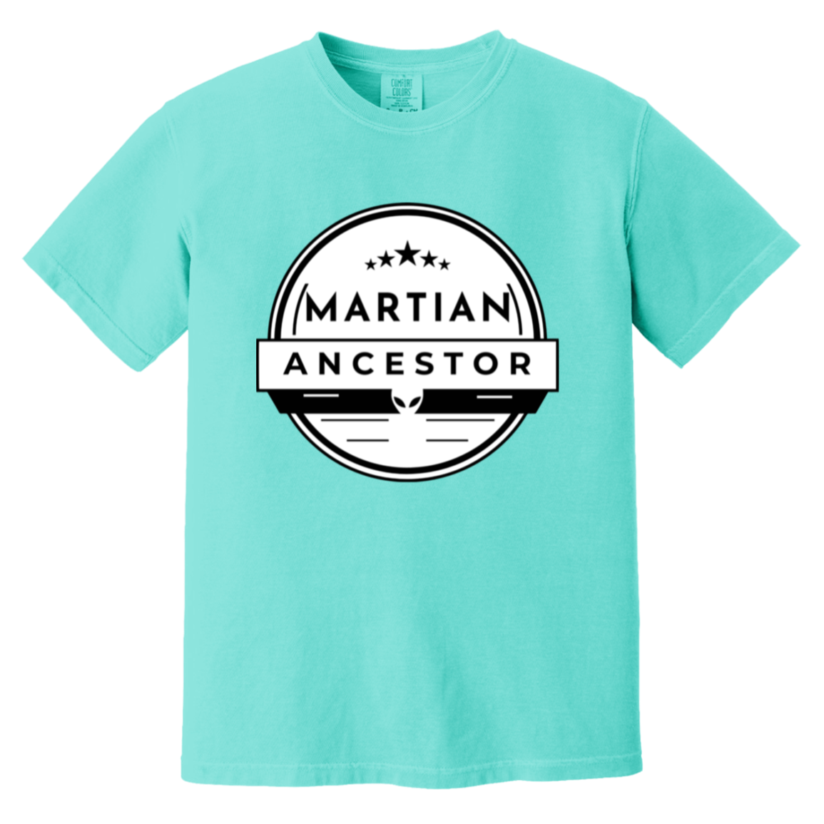 Martian Ancestor — Lagoon Blue Comfort Colors1717, actual CustomCat print placement