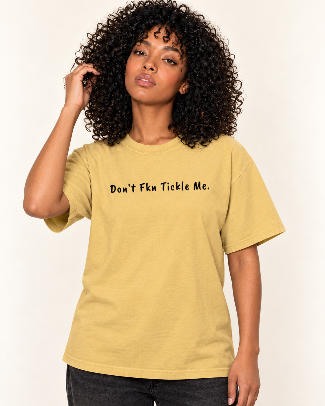 Don't Fkn Tickle Me - Oversized Tee — Mustard on Treattees studio model, matching actual CustomCat print placement