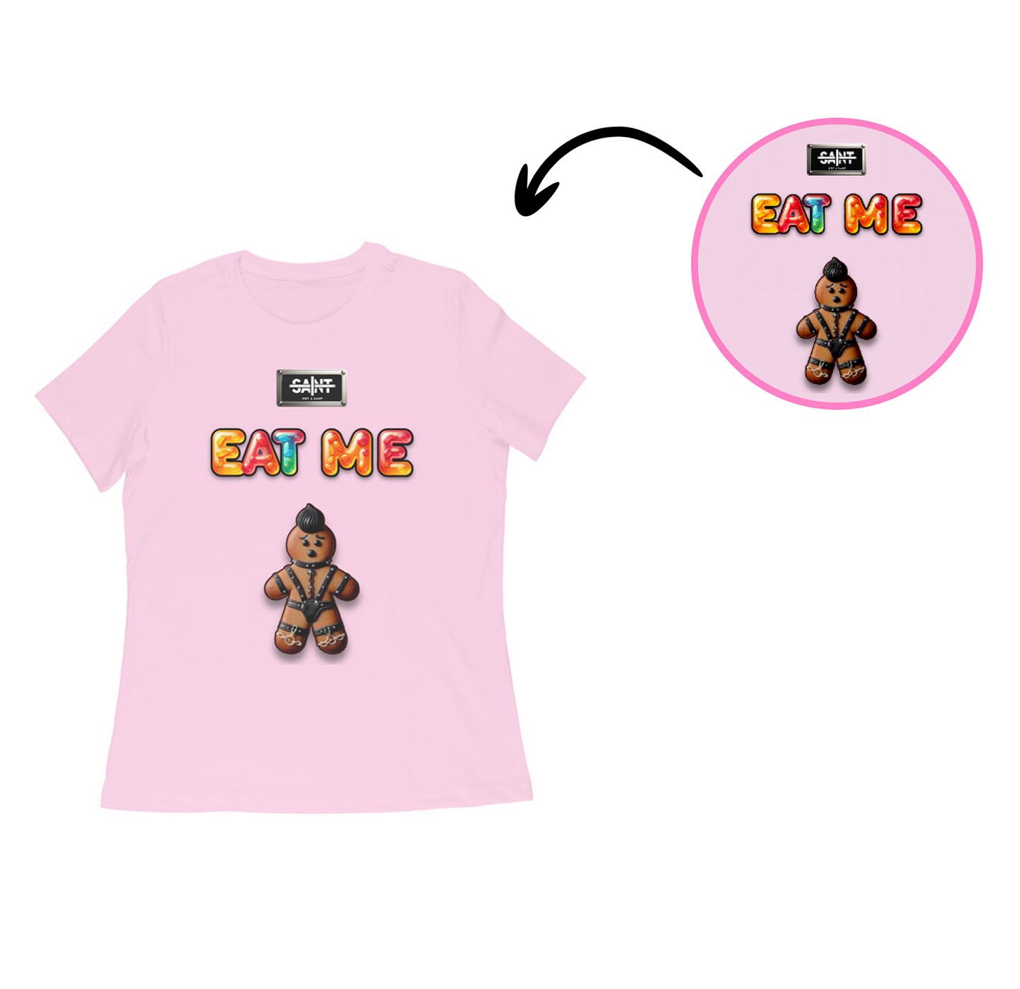 Eat Me x Not a Saint - Women's T shirt