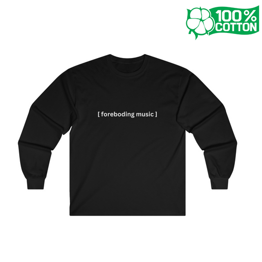 [Closed Captions] Foreboding Music - Unisex Long Sleeve Tee