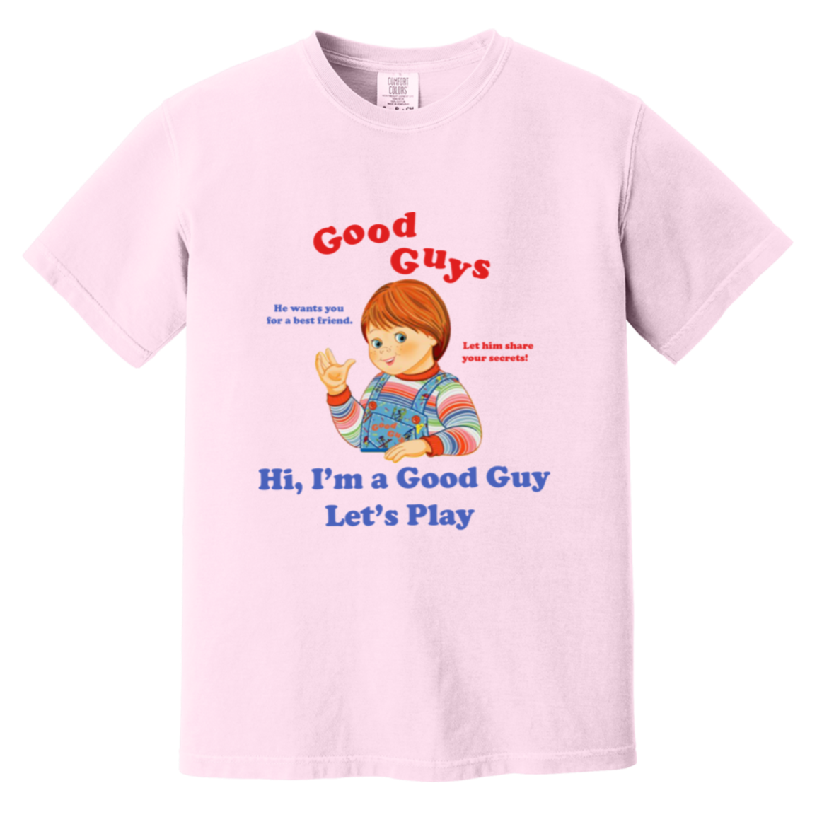 Good Guys — Comfort Colors 1717 in Blossom, actual CustomCat print placement