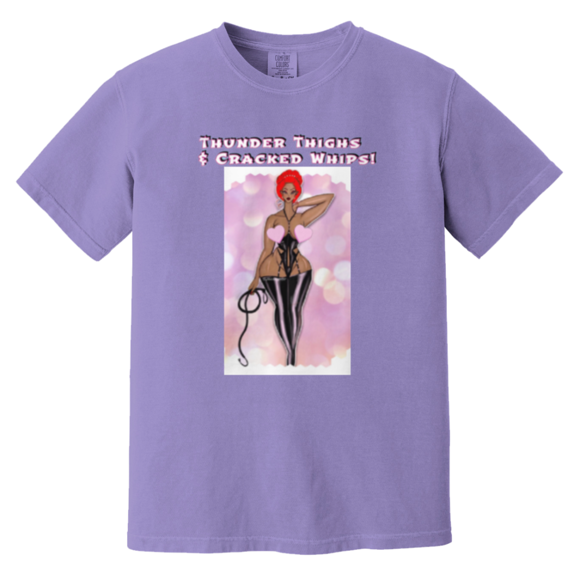 Thunder Thighs & Cracked Whips - Comfort Colors 1717 - Violet - exact saved CustomCat production render