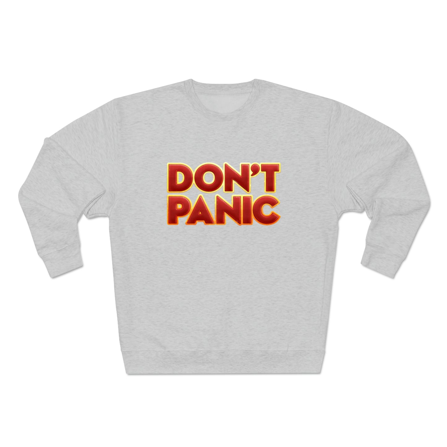 Don't Panic - Sweatshirt