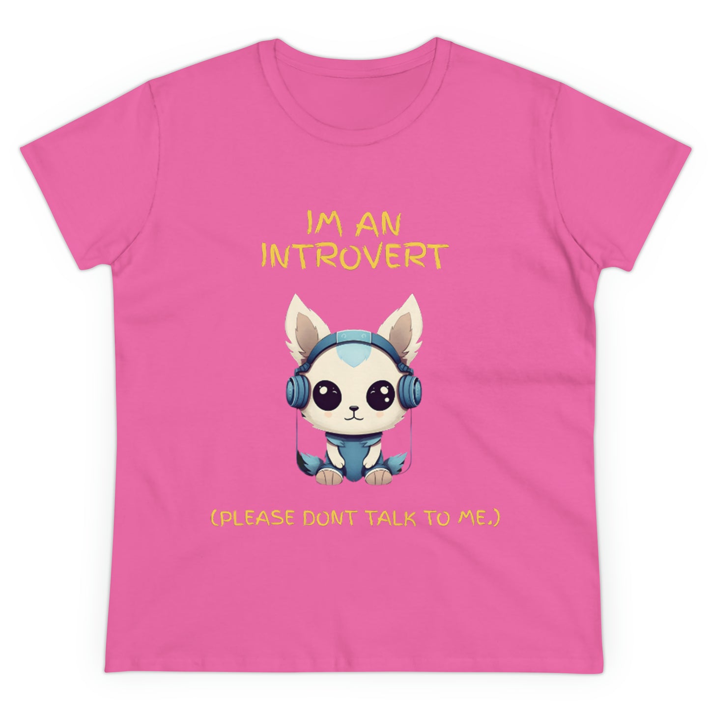 I'm an Introvert - Women's Semi-Fitted Tee