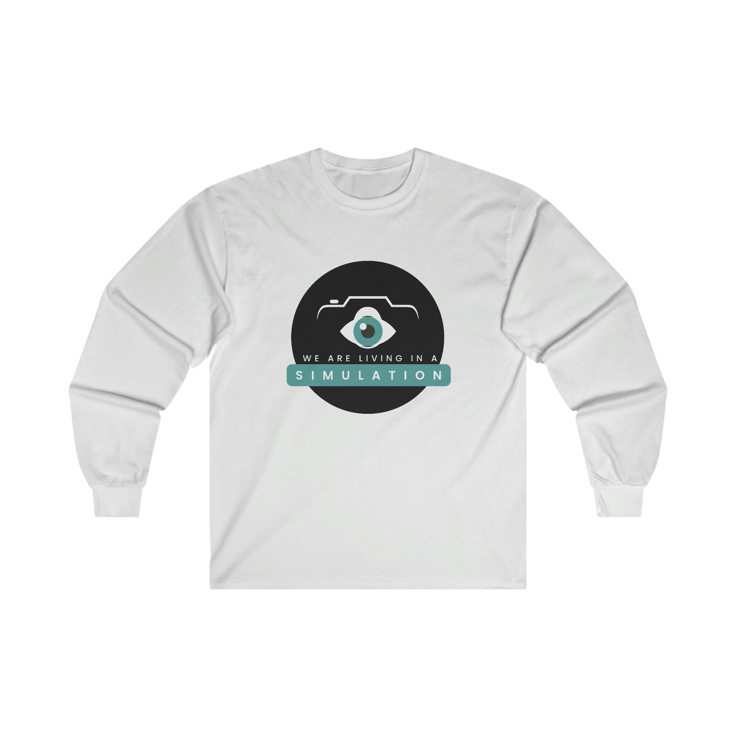 We Are In A Simulation  - Unisex Long Sleeve Tee